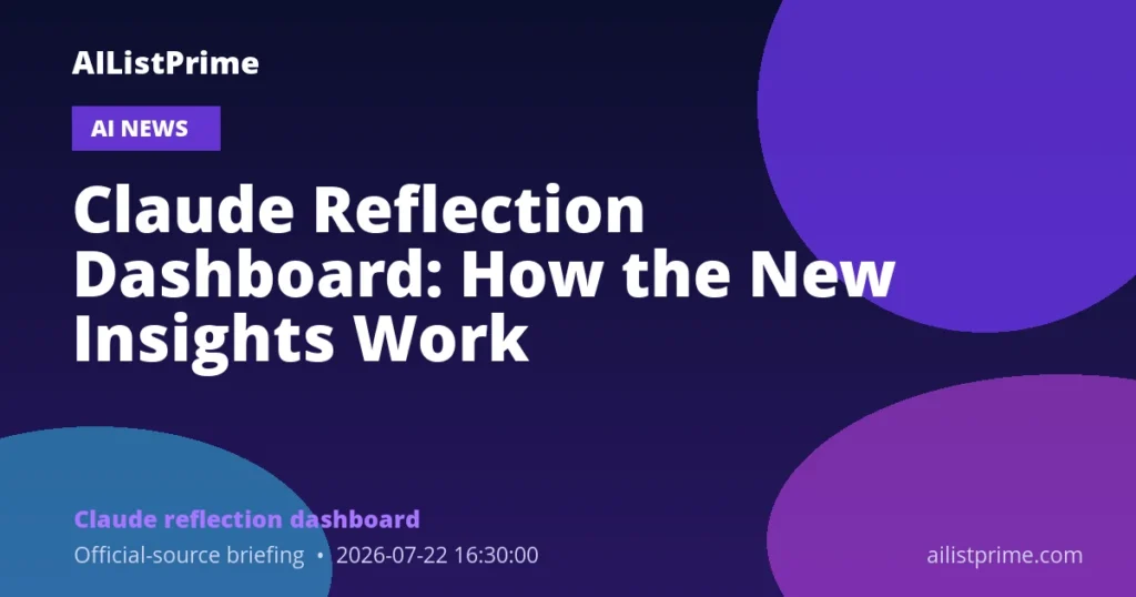Claude reflection dashboard AI news