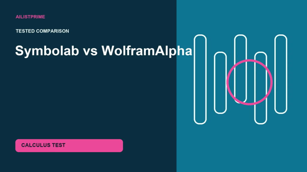 Symbolab vs WolframAlpha hands-on comparison and test results